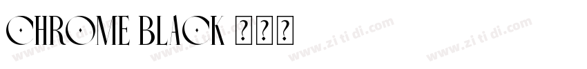 Chrome Black字体转换